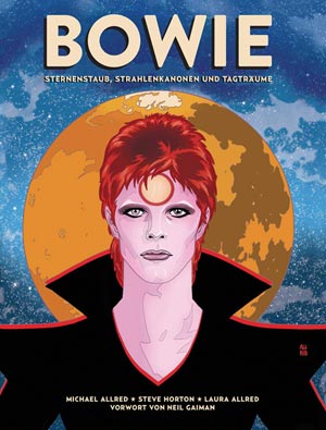 Das Cover von „Bowie – Sternenstaub, Strahlenkanonen und Tagträume“; Foto: Cross Cult Verlag