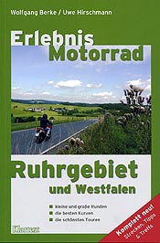 Erlebnis Motorrad - Ruhrgebiet und Westfalen